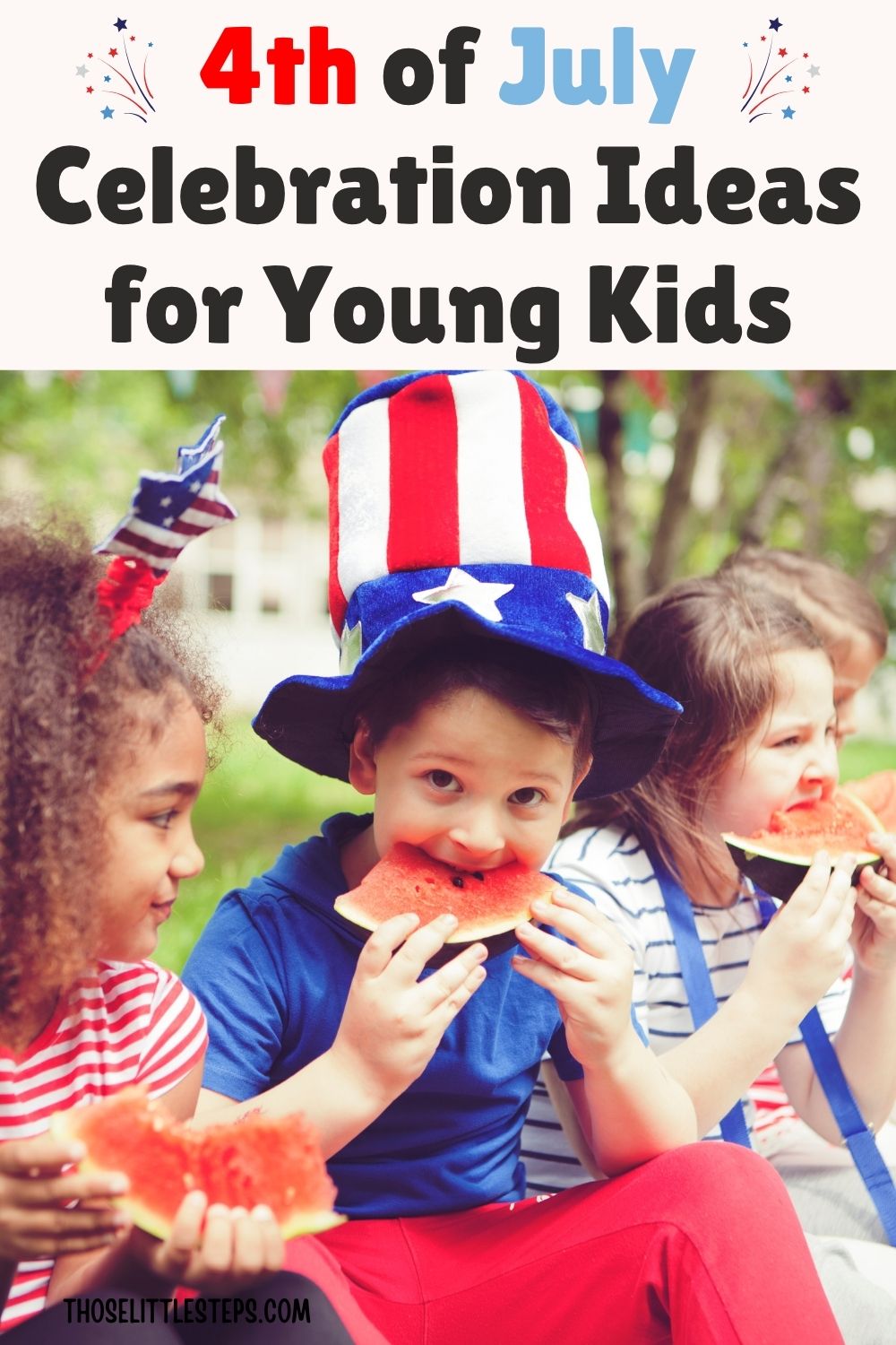 Fourth of July Celebration Ideas for Toddlers at Home