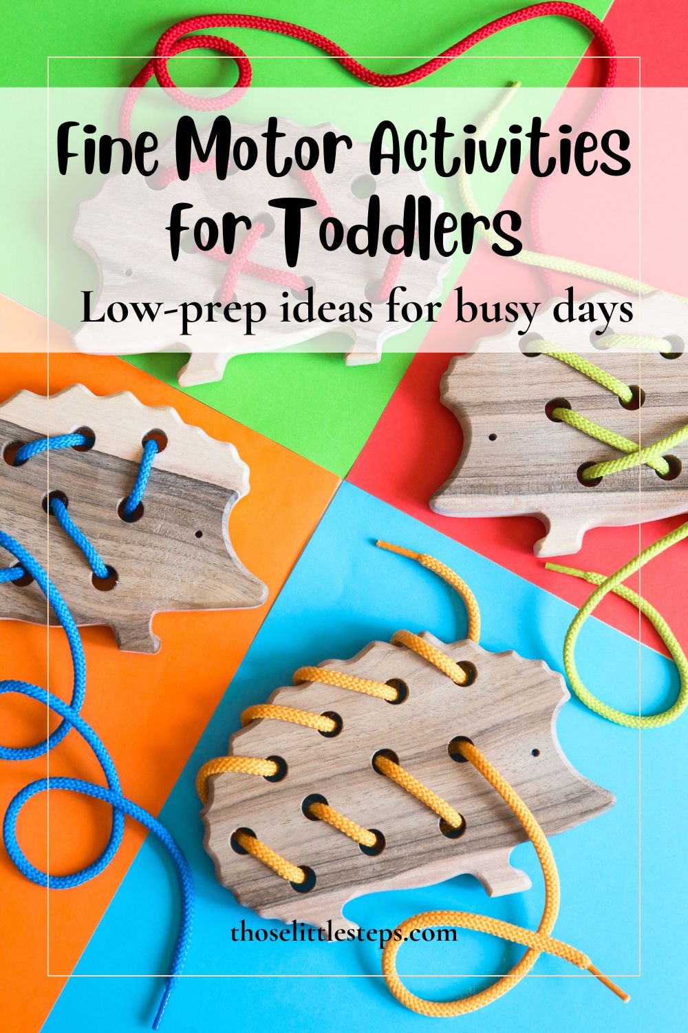 Fine Motor Activities for Toddlers (Easy, Low-Prep Ideas)
